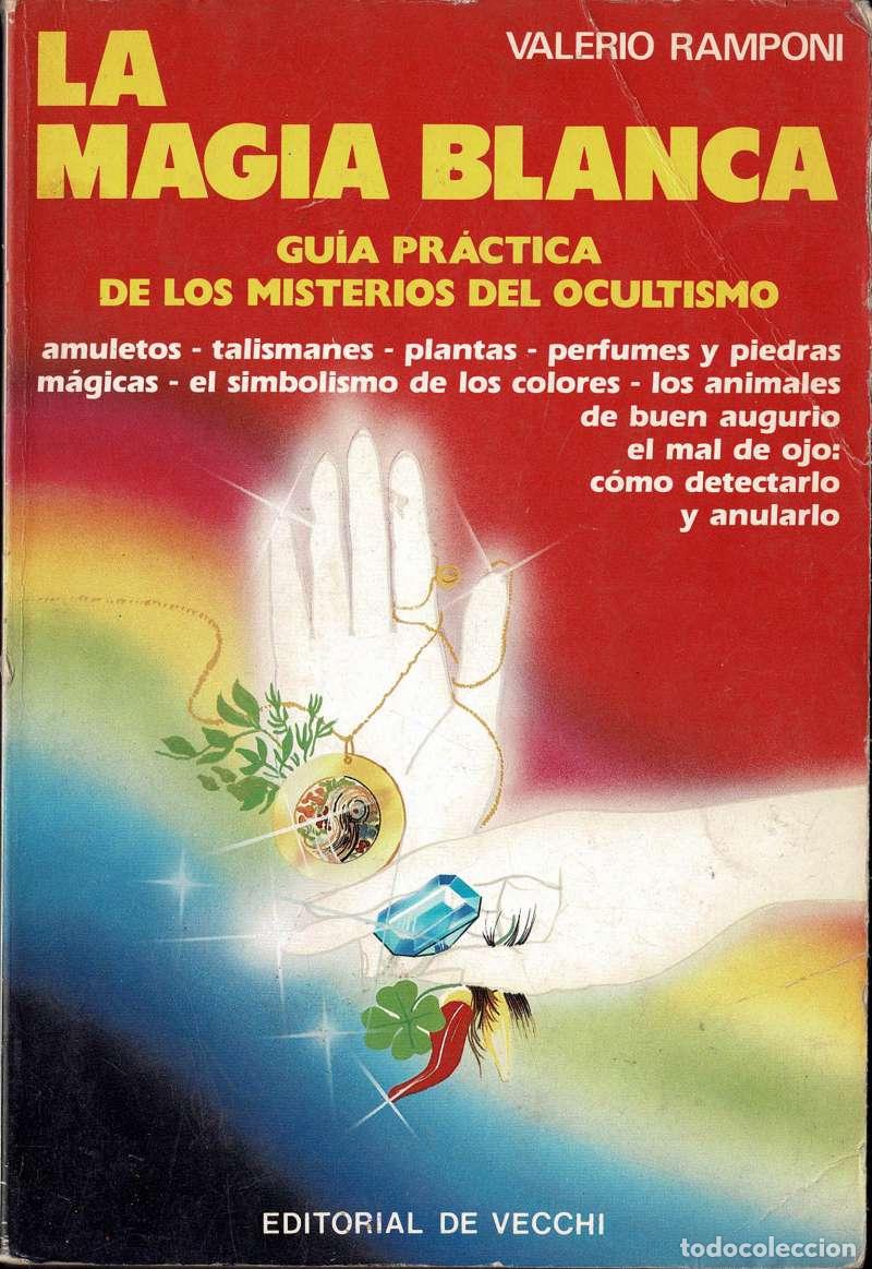 Libros de segunda mano: La Magia blanca - Valerio Ramponi