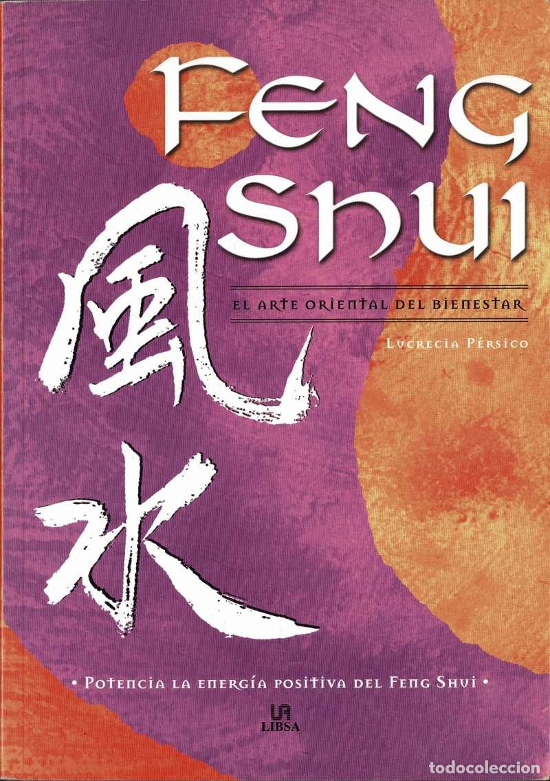 Libros de segunda mano: Feng shui. El arte oriental del bienestar - Lucretia Persico