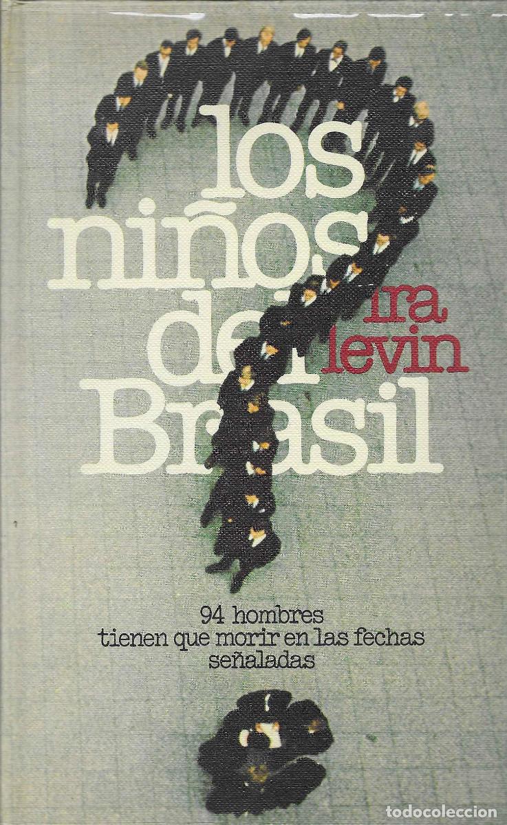 Libros de segunda mano: Los ni&ntilde;os del Brasil. 94 hombres tiene que morir en las fechas se&ntilde;aladas. Edici&oacute;n C&iacute;rculo de Lectore