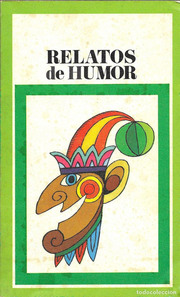Libros de segunda mano: Relatos de Humor [Promoci&oacute;n Cultural de PEPSI-COLA]