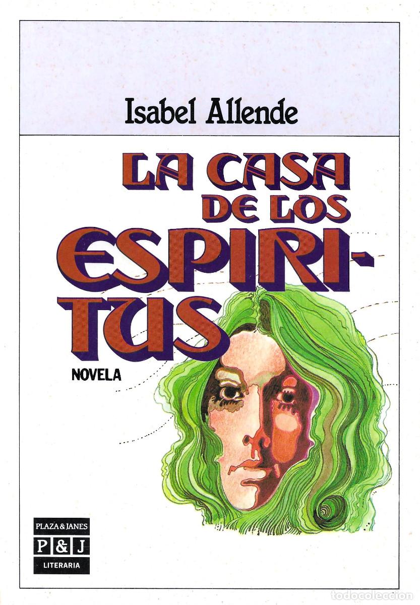 Libros de segunda mano: La Casa de los Esp&iacute;ritus, edici&oacute;n Plaza-Jan&eacute;s 1985