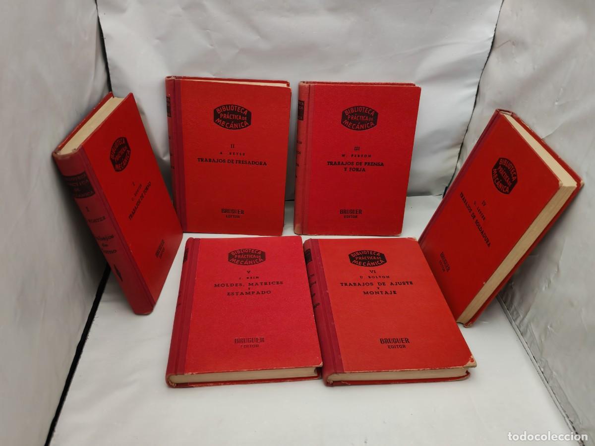 Second hand books: Biblioteca Pr&aacute;ctica del Mec&aacute;nica, Tomos I, II, III, IV, V y VI (Terceras ediciones revisadas)