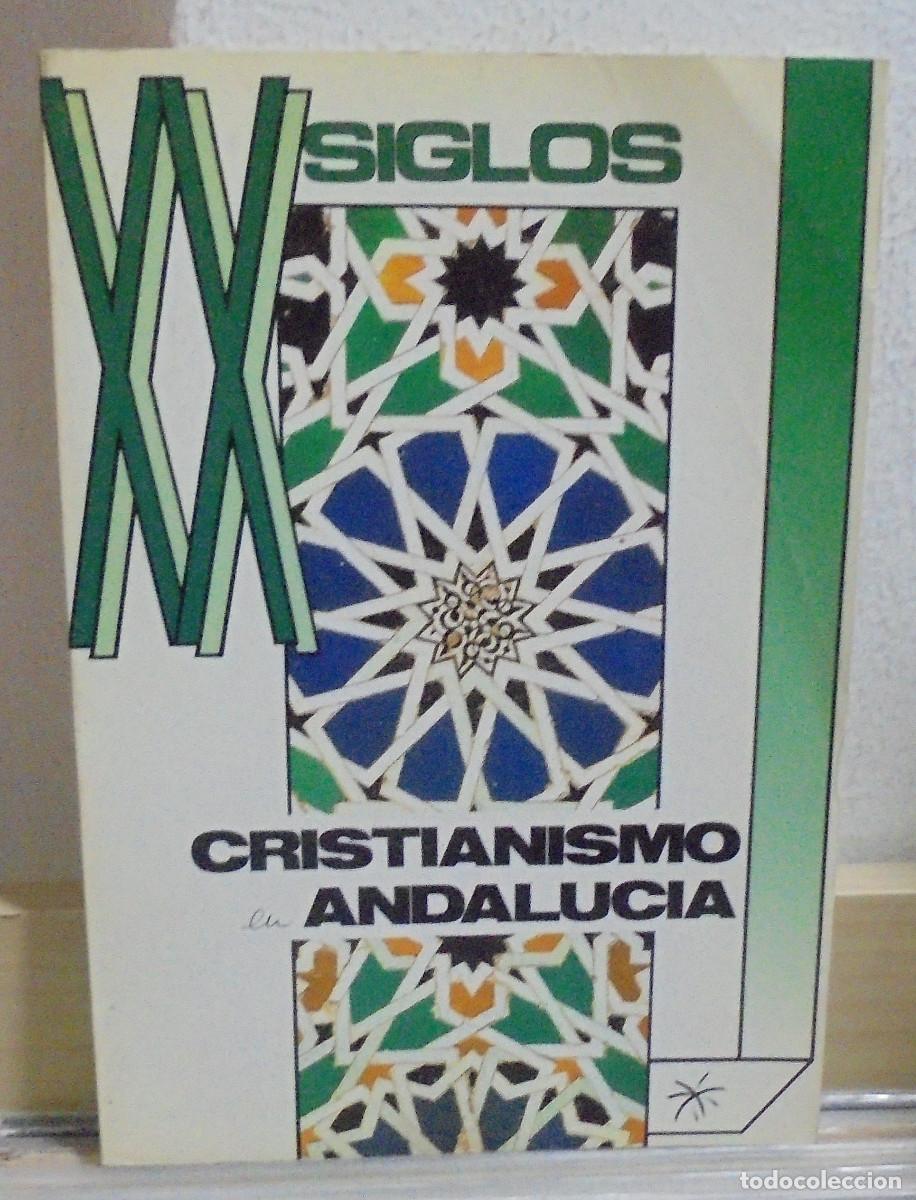Libros de segunda mano: XX siglos. Cristianismo en Andalucia. N&ordm; 34, a&ntilde;o 1990