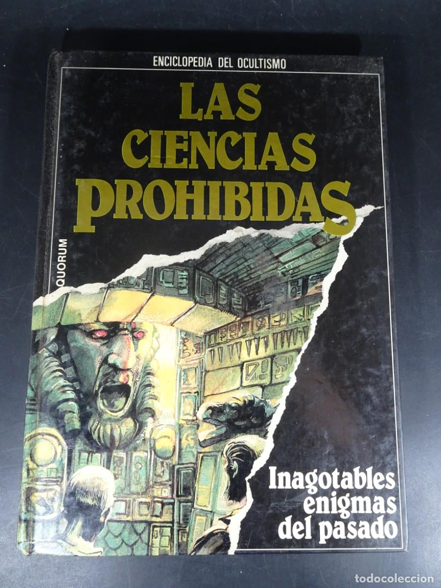 Libros de segunda mano: ENCICLOPEDIA OCULTISMO N&ordm; 11 ,LAS CIENCIAS PROHIBIDAS, INAGOTABLES ENIGMAS DEL PASADO, VER FOTOS