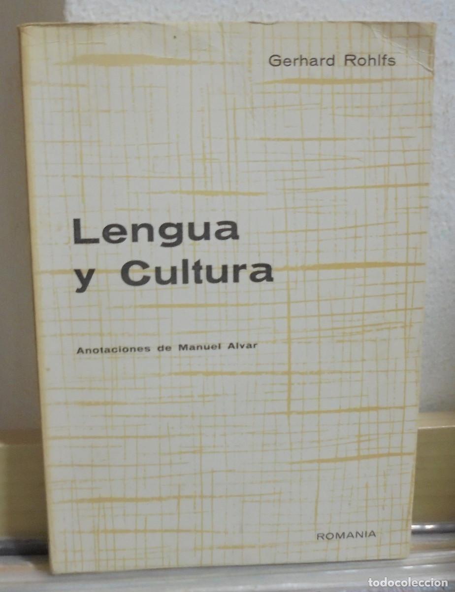 Libros de segunda mano: Lengua y cultura, estudios ling&uuml;isticos y folkloricos. Gerhard Rohifs (Anotaciones de Manuel Alvar)