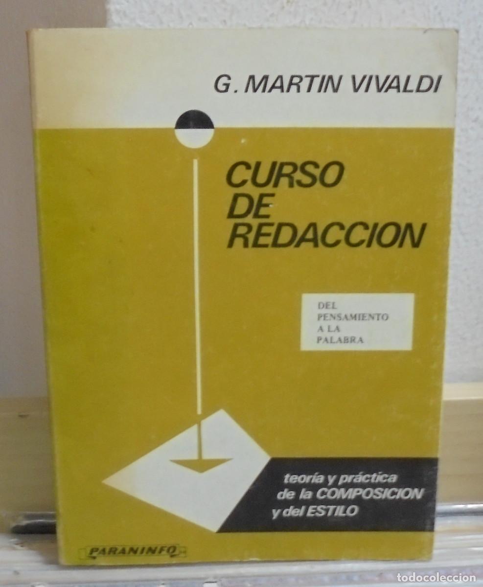 Libros de segunda mano: Curso de redacci&oacute;n. G. Mart&iacute;n Vivaldi