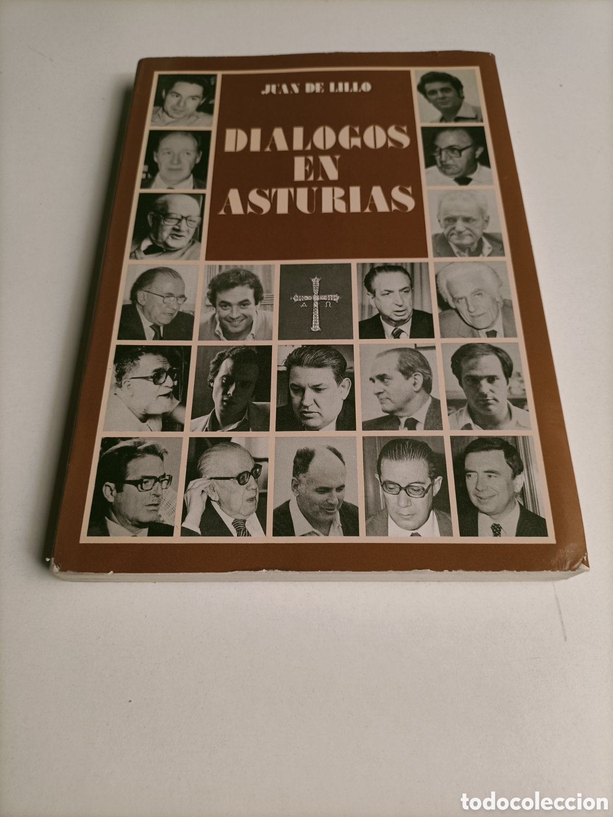Libros de segunda mano: Di&aacute;logos en Asturias. Juan de Lillo.. entrevistas personajes pol&iacute;ticos intelectuales temas Asturiano