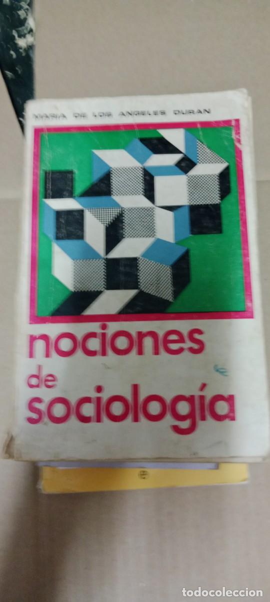 Libros de segunda mano: Nociones de Sociologia.- Dur&aacute;n, Mar&iacute;a &Aacute;ngeles LIBRO GG-OT