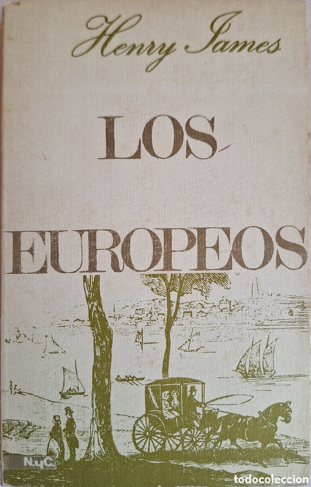 Libros de segunda mano: LOS EUROPEOS - HENRY JAMES - ED. MAGISTERIO 1967