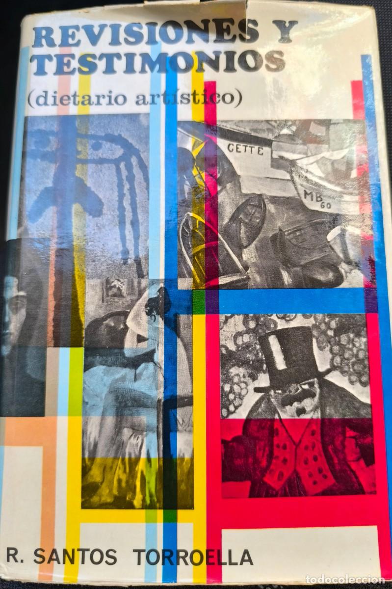 Libros de segunda mano: Revisiones y testimonios (dietario art&iacute;stico) Rafael Santos Torroella 1969 Taber