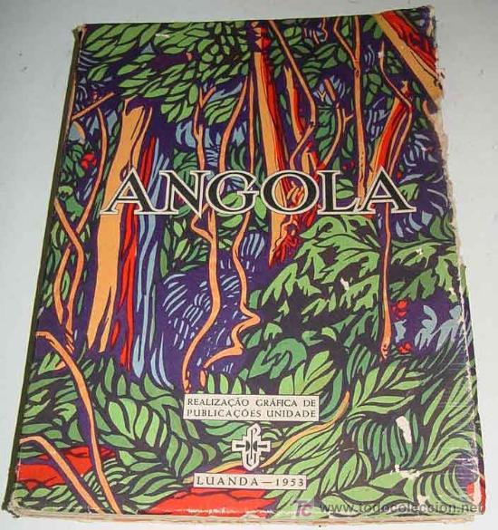 Libros de segunda mano: Angola. Provincia de Portugal em Africa. Direc&ccedil;ao dos servi&ccedil;os de Econom&iacute;a. Luanda (Porto), Publica&ccedil;