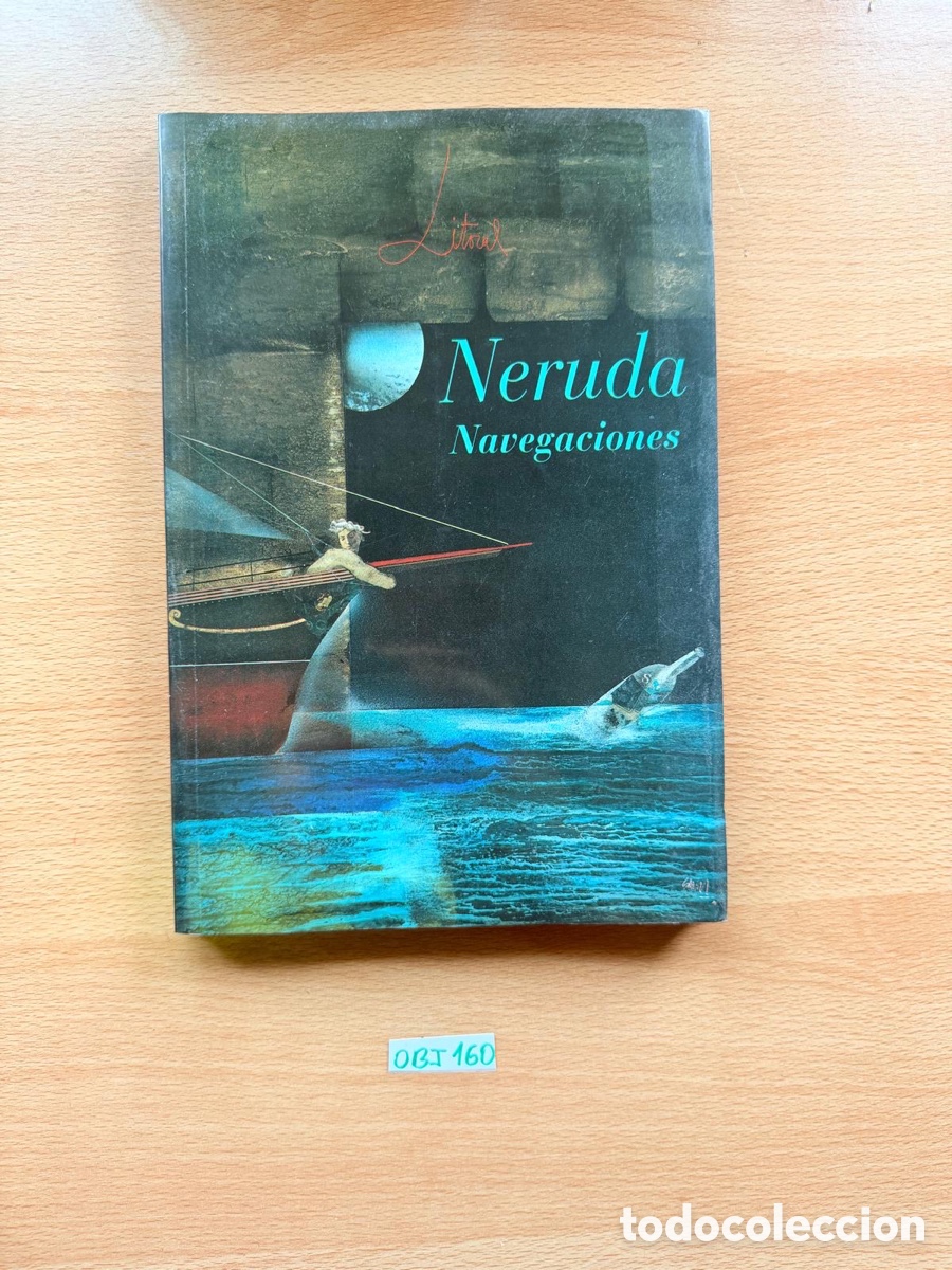 Libros de segunda mano: Libro Neruda navegaciones