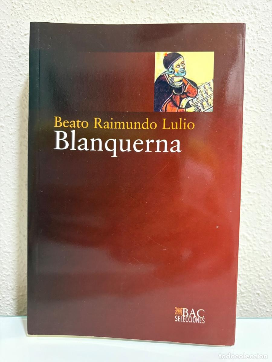 Libros de segunda mano: Lulio, Raimundo: Blanquerna