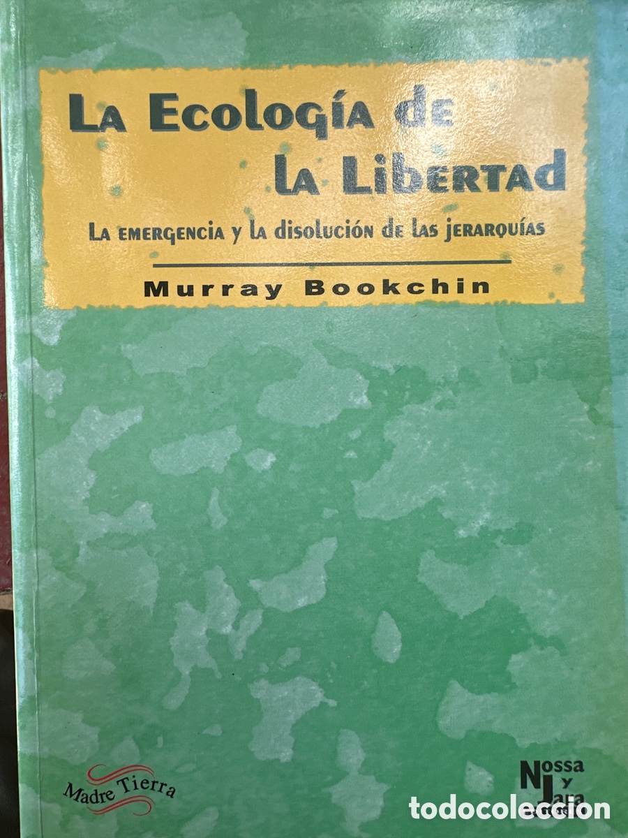 Libros de segunda mano: La ecolog&iacute;a de la libertad
