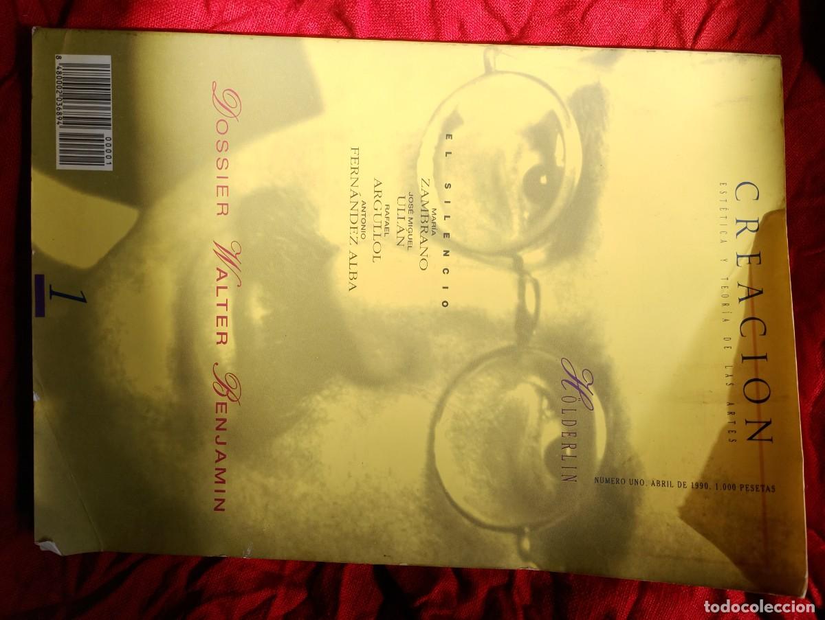 Libros de segunda mano: N&uacute;mero uno de la revista CREACI&Oacute;N, Est&eacute;tica y Teor&iacute;a de las Artes (1990) dedicado a Walter Benjamin