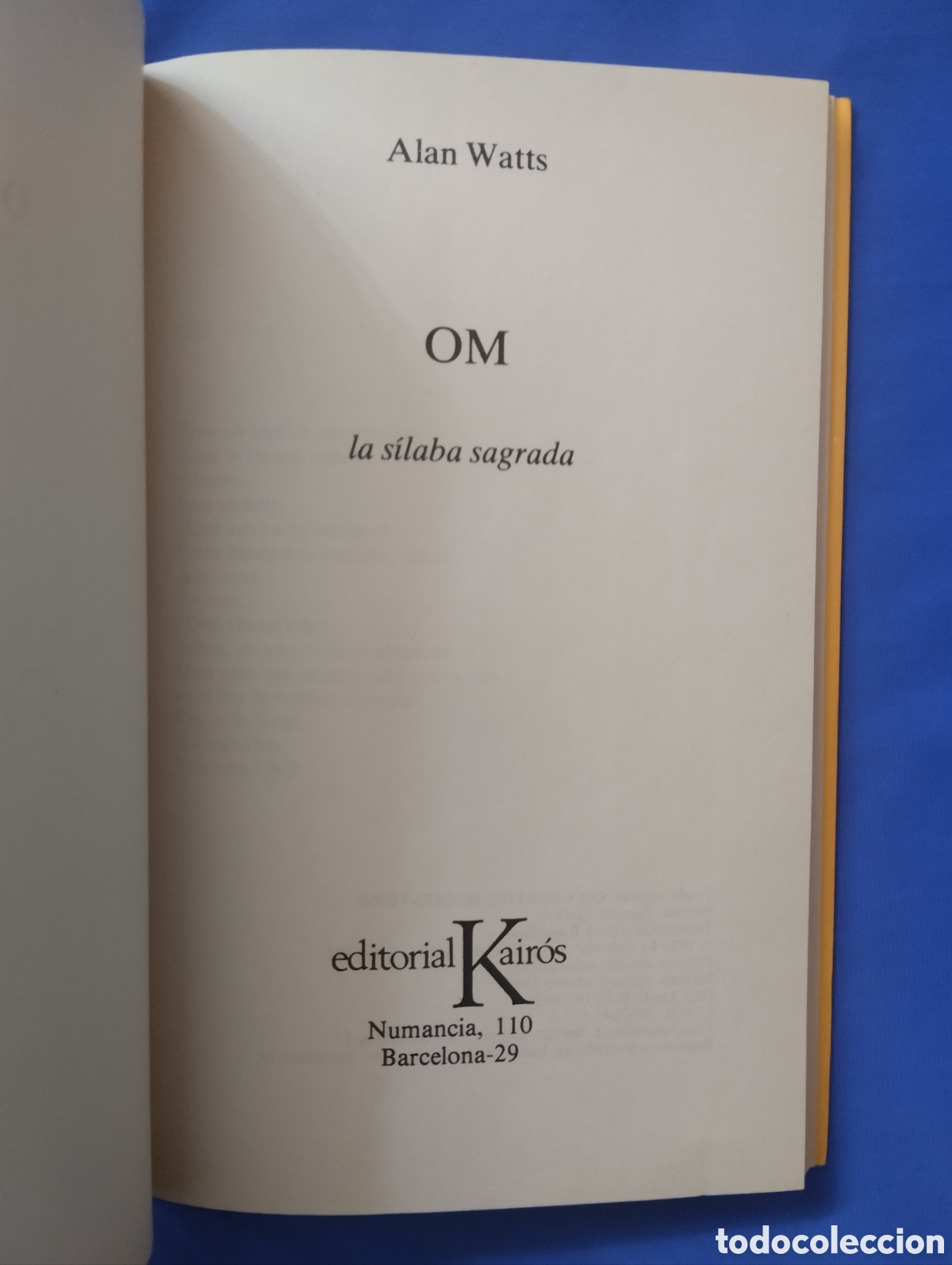 Libros de segunda mano: OM, ALAN WATTS, Editorial KAIROS 1983 - Foto 4