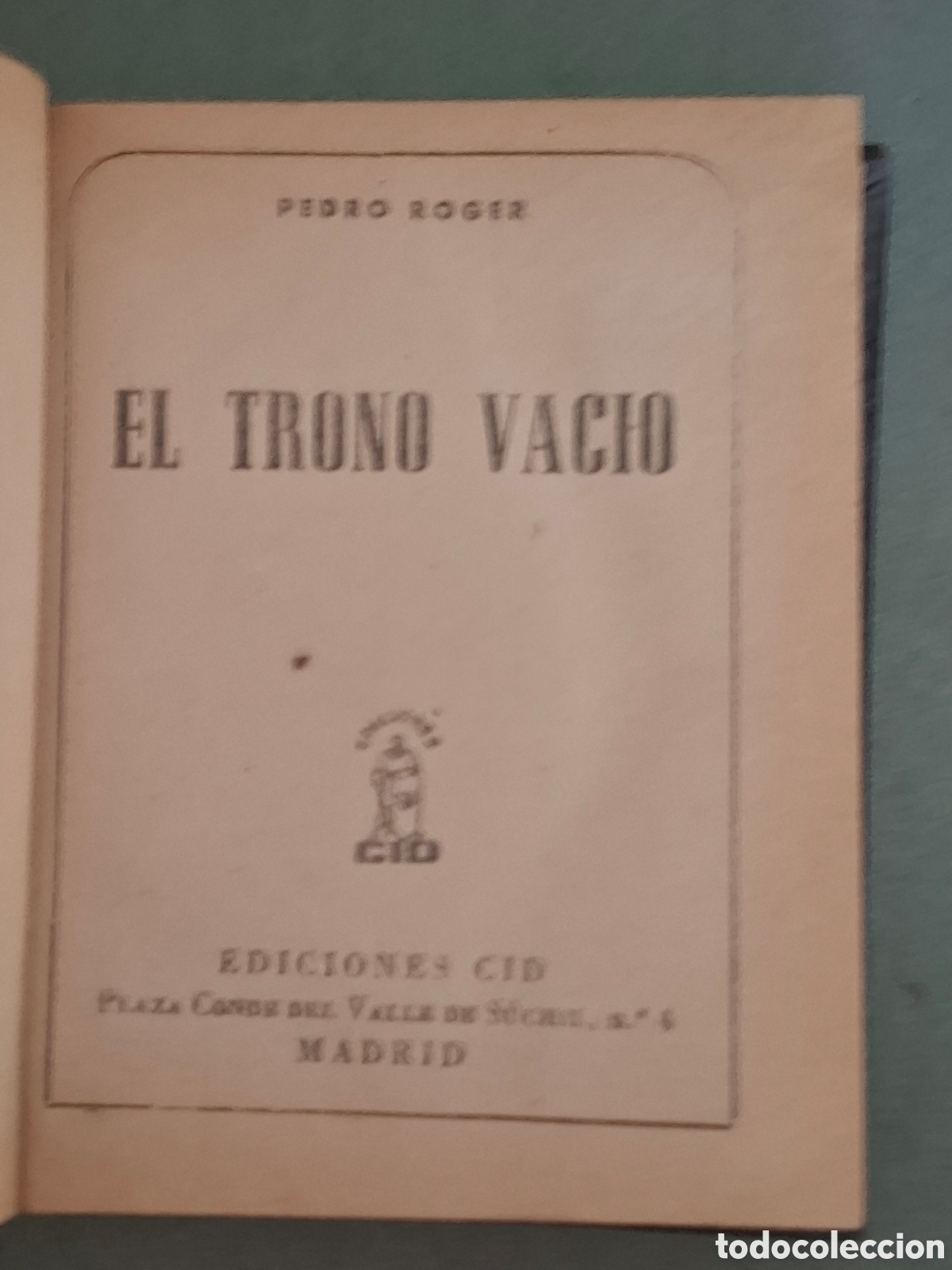 Libros de segunda mano: El trono vacio y Mara la z&iacute;ngara - Pedro Roger - 1964