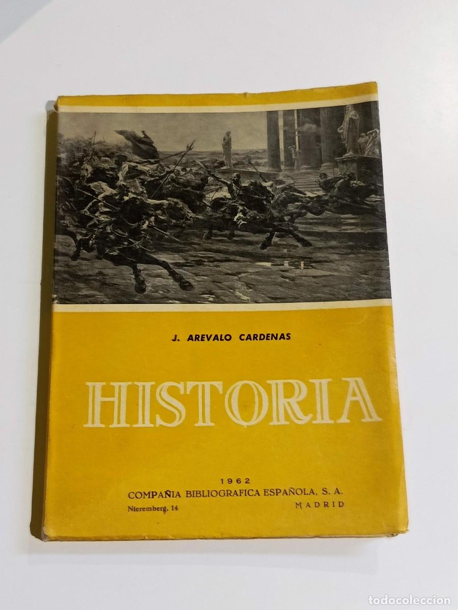 Libros de segunda mano: Historia J. Ar&eacute;valo C&aacute;rdenas 1962