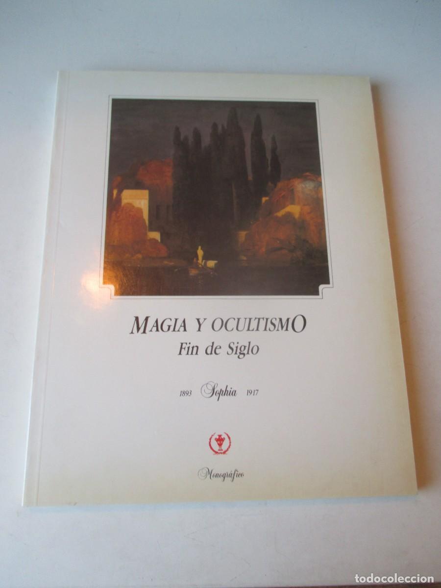 Libros de segunda mano: JORGE FERN&Aacute;NDEZ DE C&Oacute;RDOBA Magia y ocultismo Fin de Siglo W41675