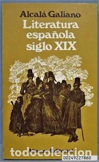 Libros de segunda mano: Literatura Espa&ntilde;ola siglo XIX - Alcal&aacute; Galiano - Alianza Editorial - 1969