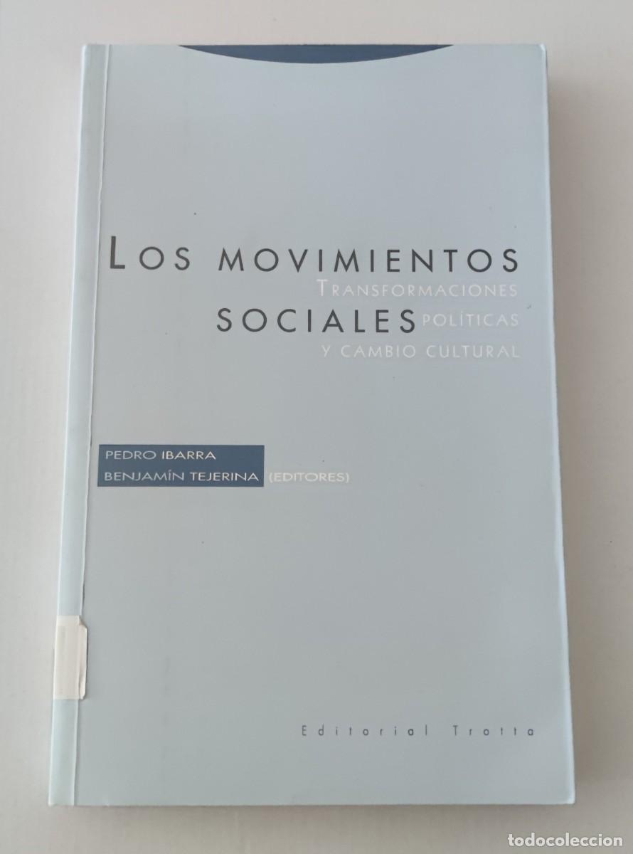 Libros de segunda mano: LOS MOVIMIENTOS SOCIALES - PEDRO IBARRA / BENJAM&Iacute;N TEJERINA - EDITORIAL TROTTA