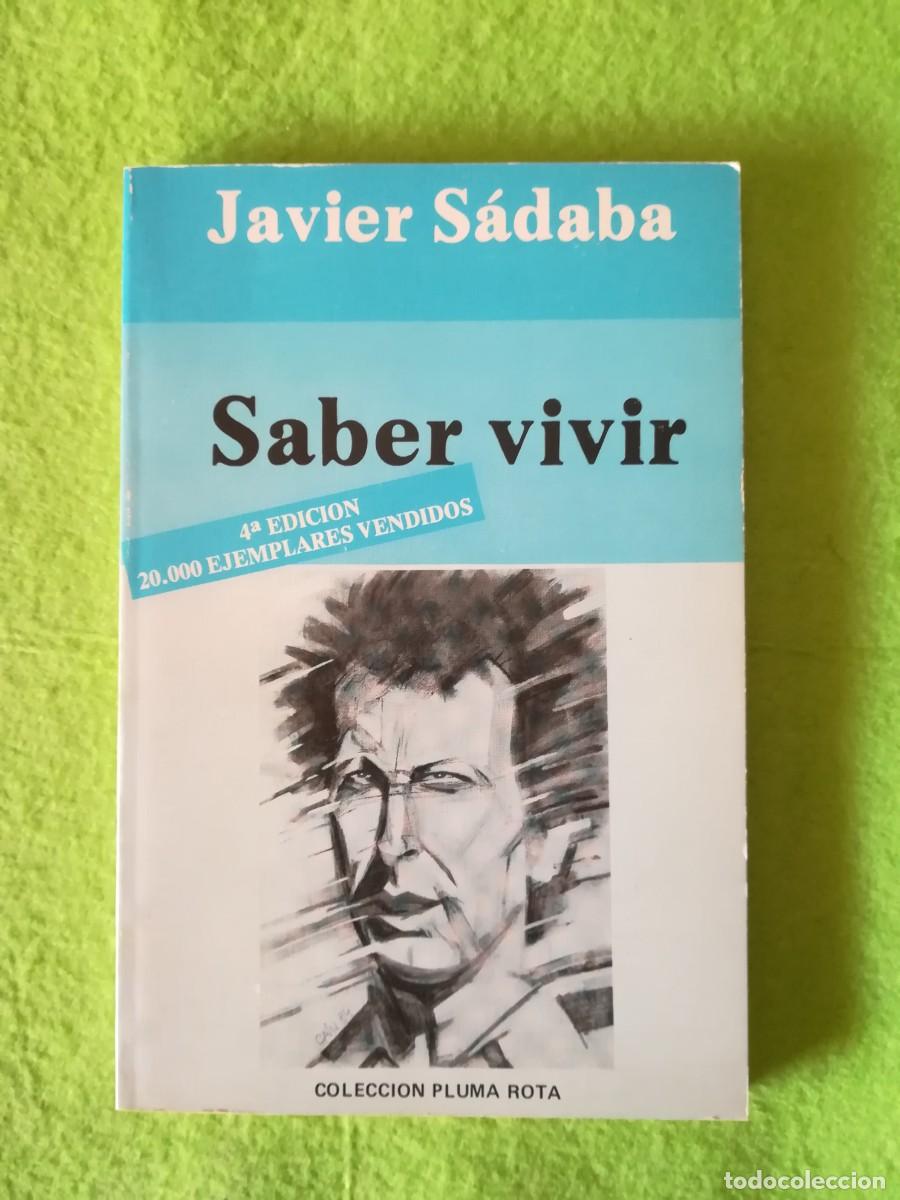 Libros de segunda mano: Saber vivir javier Sadaba ediciones libertarias 1984