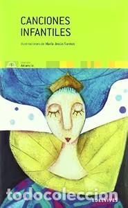 Libros de segunda mano: Canciones Infantiles - M&ordf; Jesus Santos Heredero - Editorial Luis Vives (Edelvives) - Alcancia, N&ordm; 1