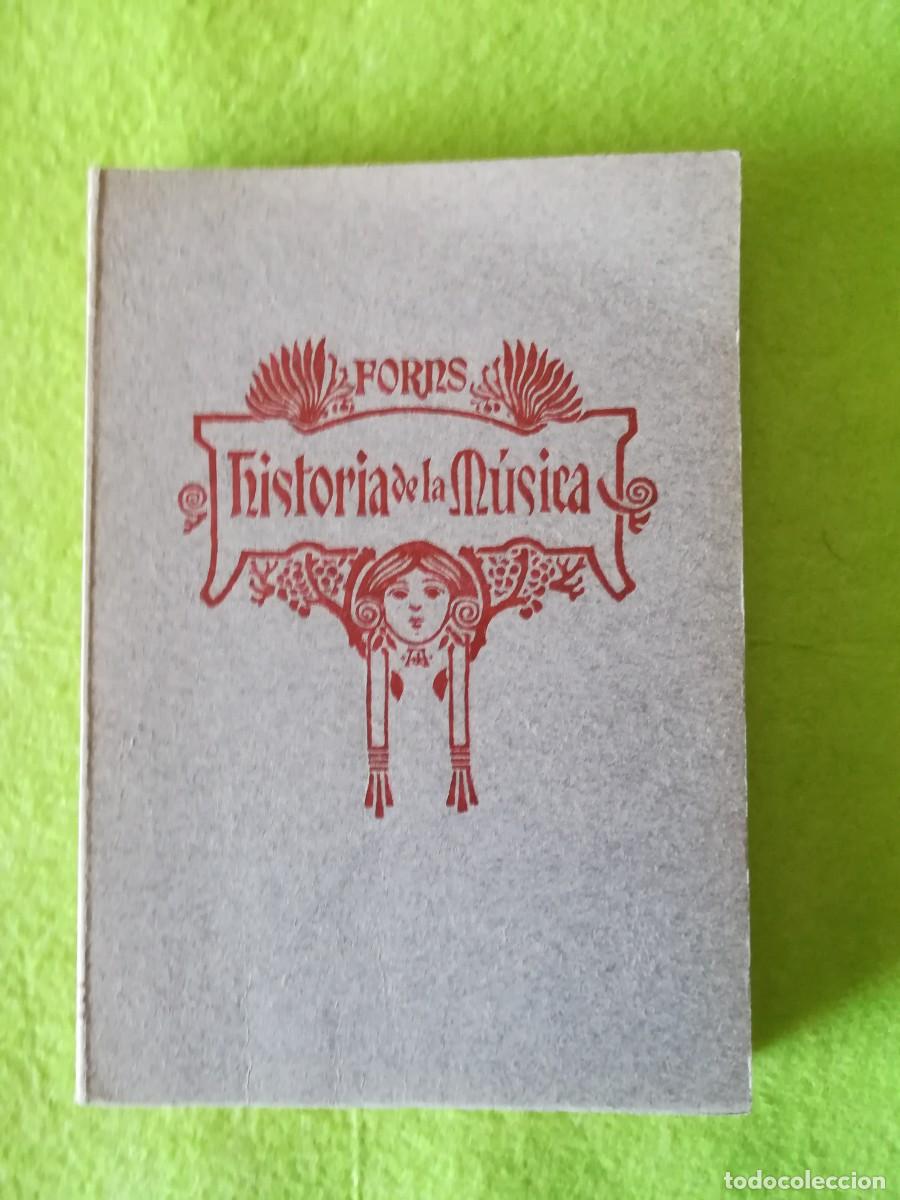 Libros de segunda mano: Historia de la musica tomo I Jose Forns 1948
