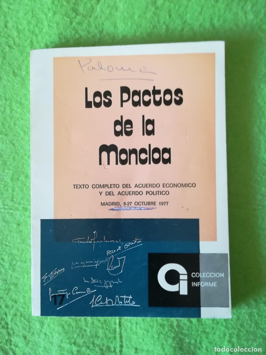 Libros de segunda mano: Los pactos de la moncloa colecci&oacute;n informe 1977