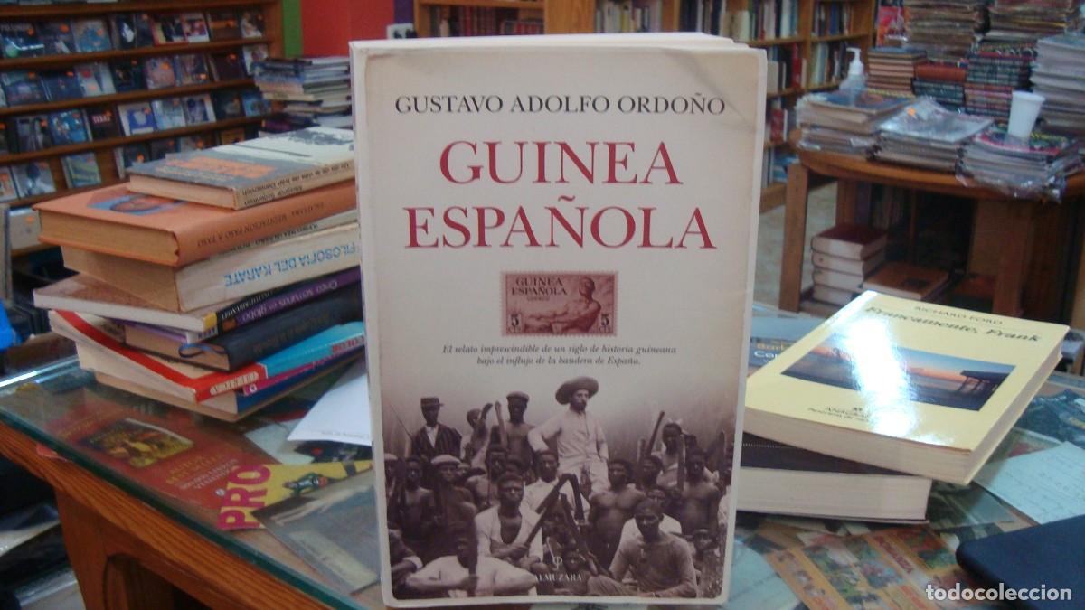 Libros de segunda mano: GUINEA ESPA&Ntilde;OLA - ORDO&Ntilde;O MAR&Iacute;N, GUSTAVO ADOLFO