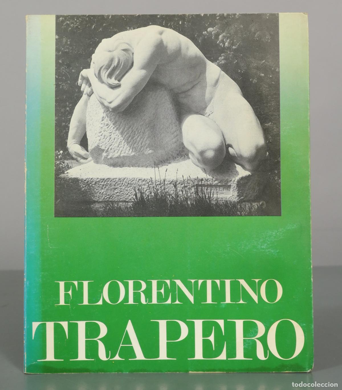 Libros de segunda mano: El escultor Florentino Trapero