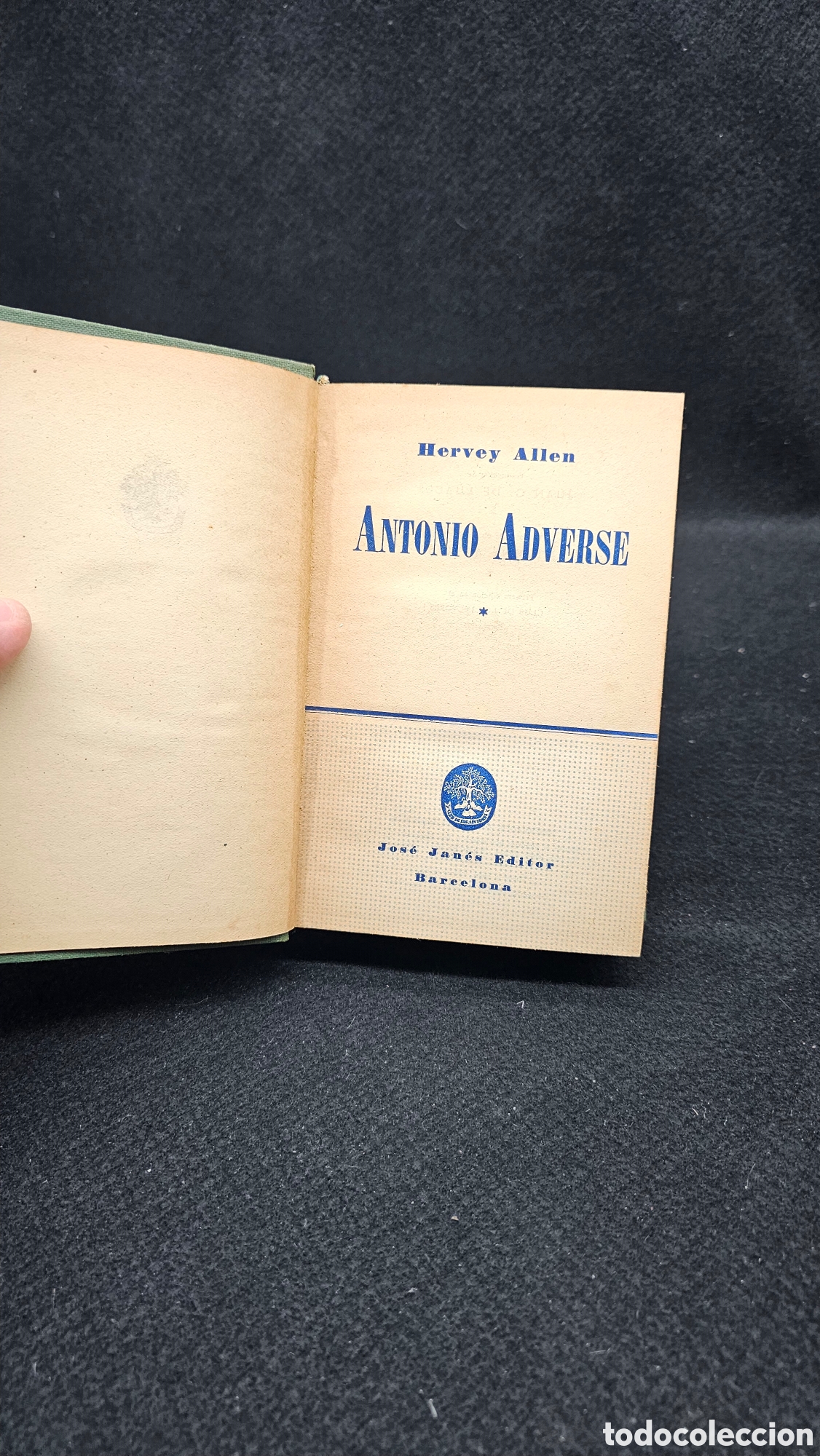 Libros de segunda mano: novela hist&oacute;rica &rdquo;Antonio Adverse&rdquo; 1956