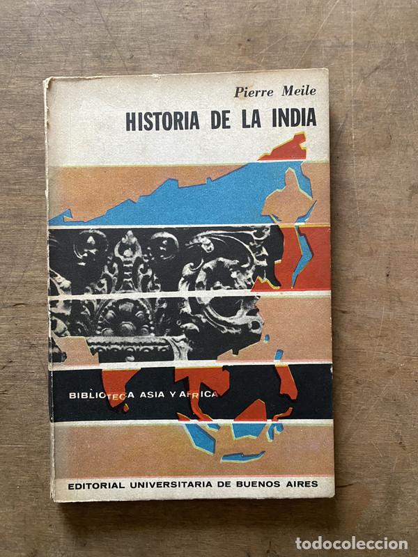 Libri di seconda mano: Historia de la India - Meile Pierre