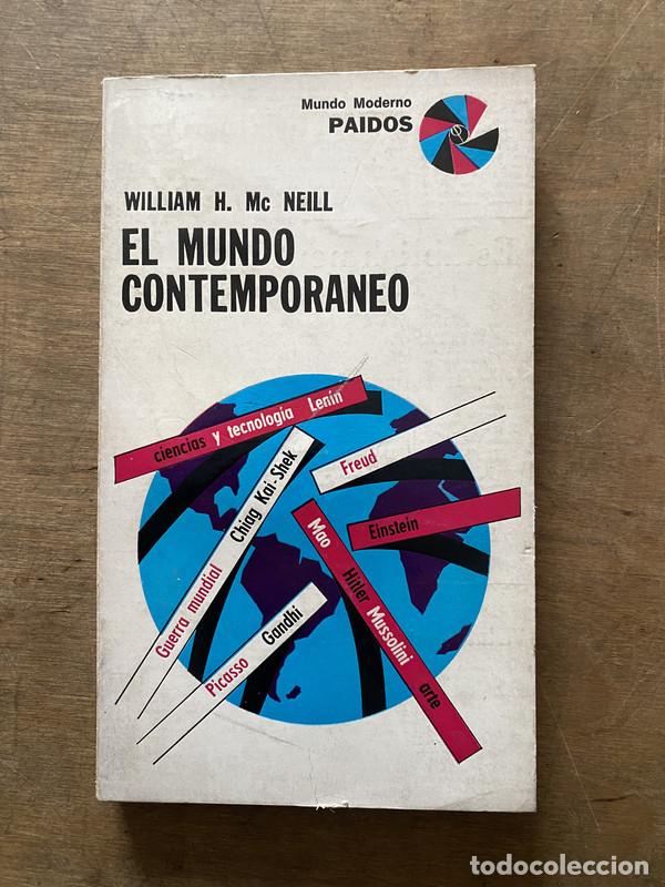 Libri di seconda mano: El Mundo Contemporaneo - McNeill William H.