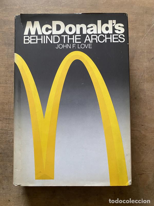 Second hand books: McDonald's Behind the Arches - Love John F.