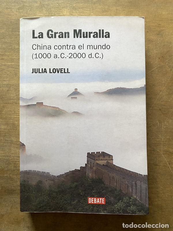 Libri di seconda mano: La Gran Muralla - Lovell Julia