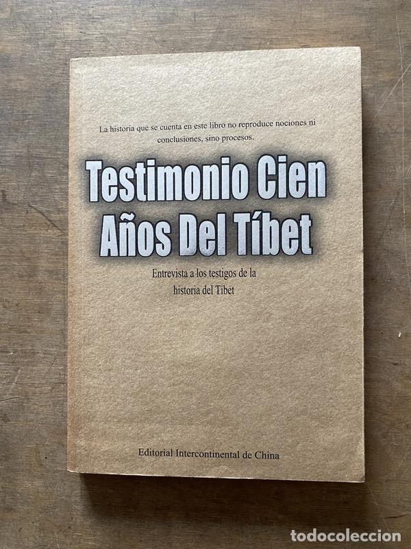 Libri di seconda mano: Testimonio Cien A&ntilde;os Del Tibet - -