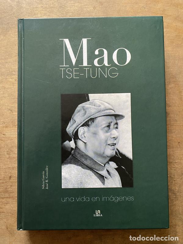 Second hand books: Mao Tse-Tung - Garcia Silvia / Gonzalez Jose R.