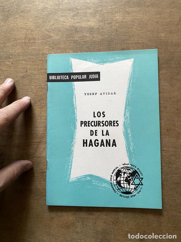 Libri di seconda mano: Los precursores de la Hagana - Avidar Yosef