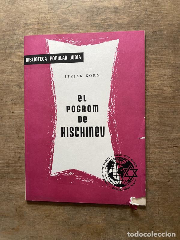 Libri di seconda mano: El Pogrom de Kischineu - Korn Itzjak