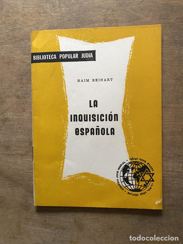 Second hand books: La Inquisicion Espa&ntilde;ola - Beinart Haim