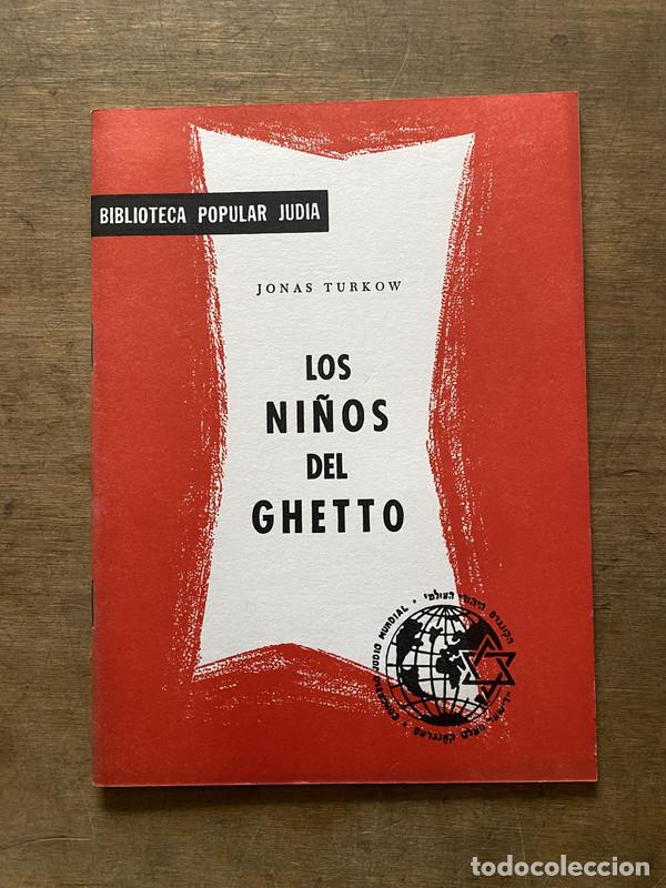 Second hand books: Los ni&ntilde;os del ghetto - Turkow Jonas