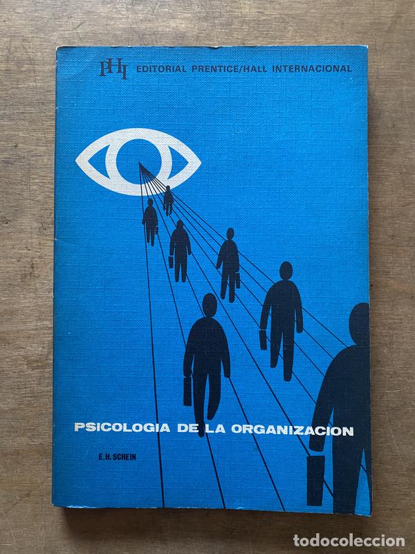 Libri di seconda mano: Psicologia de la Organizacion - Schein E.H.
