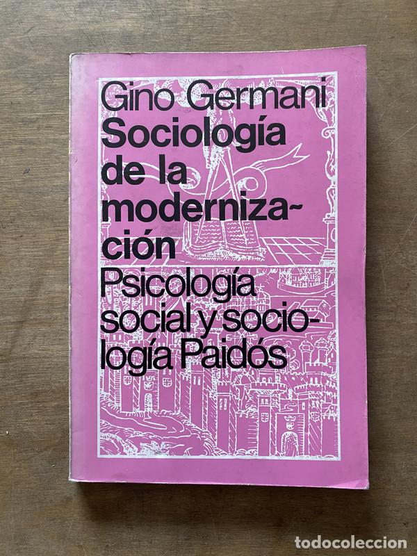 Libri di seconda mano: Sociologia de la modernizacion - Germani Gino