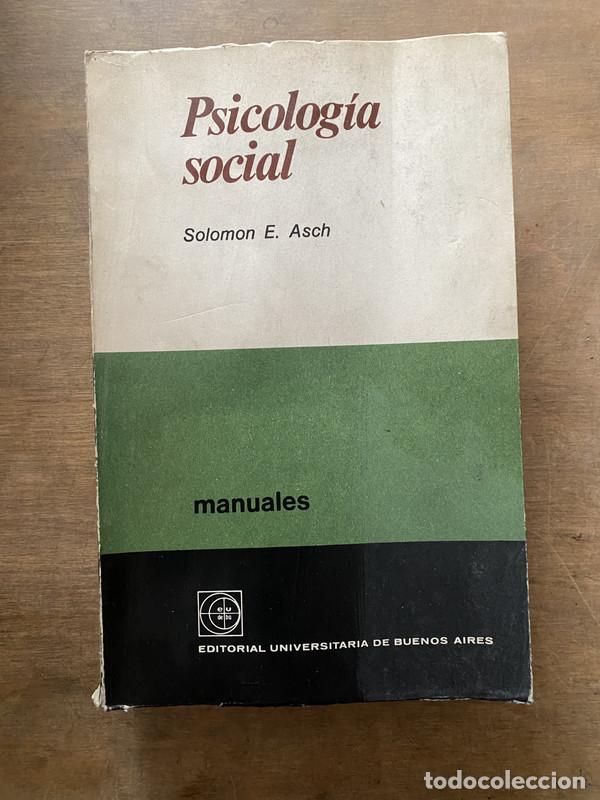 Gebrauchte B&uuml;cher: Psicologia social - Asch Solomon E.
