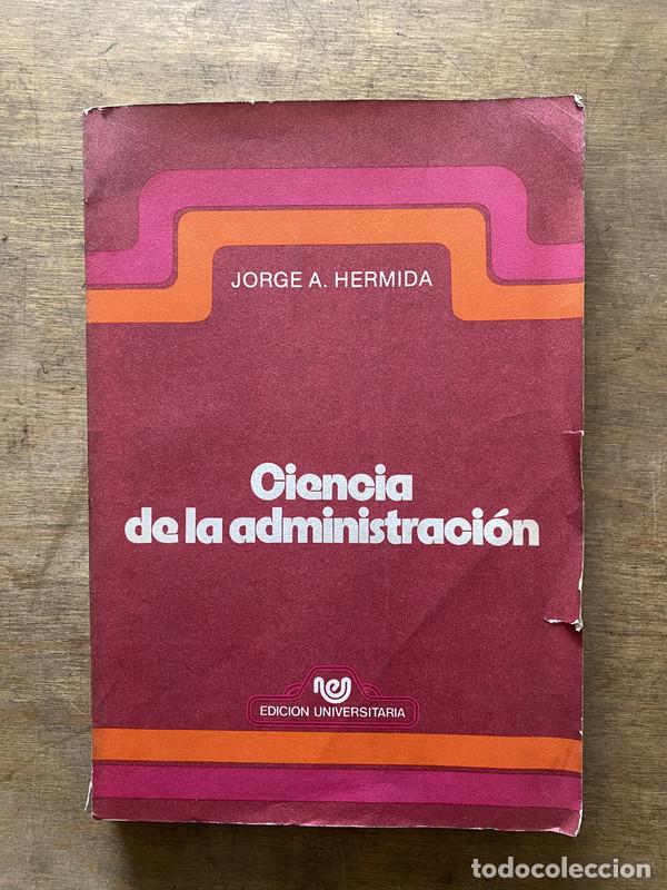 Livres d'occasion: Ciencia de la administracion - Hermida Jorge A.