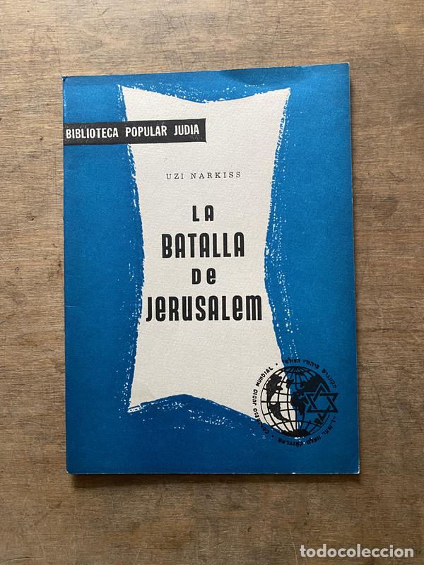 Livros em segunda m&atilde;o: La batalla de Jerusalem - Narkiss Uzi