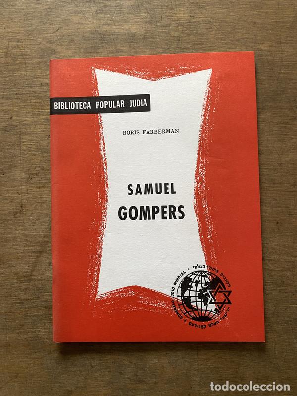 Livros em segunda m&atilde;o: Samuel Gompers - Farberman Boris
