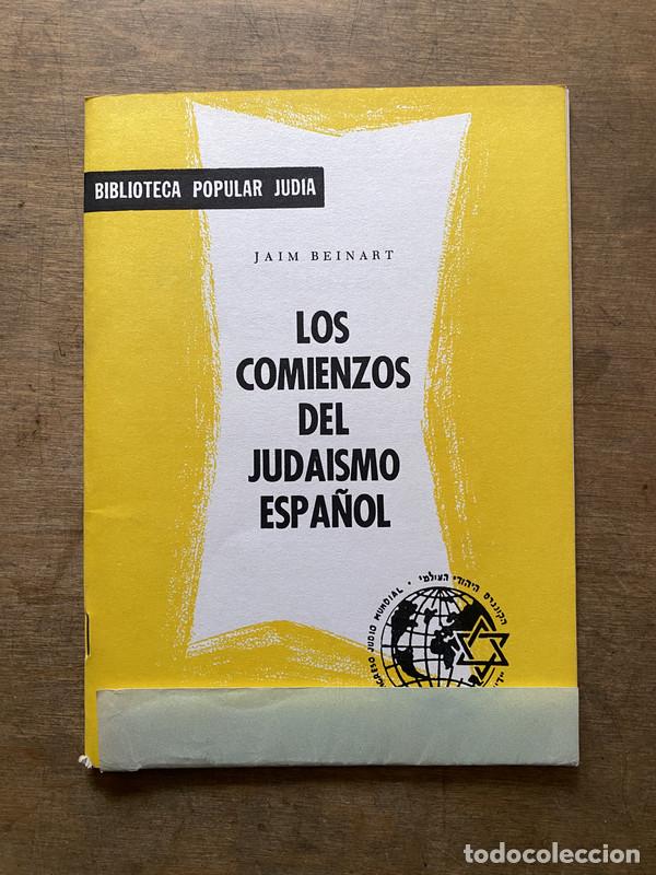Livros em segunda m&atilde;o: Los comienzos del judaismo espa&ntilde;ol - Beinart Jaim