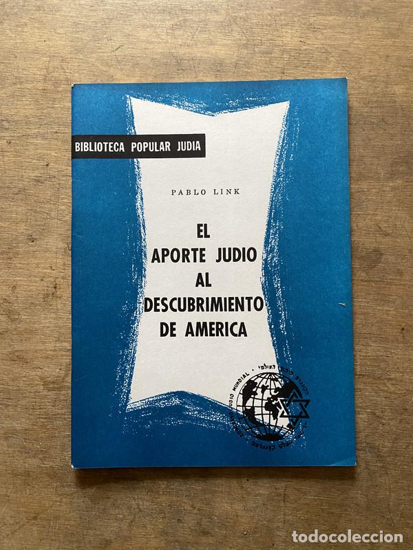 Livres d'occasion: El aporte judio al descubrimiento de America - Link Pablo